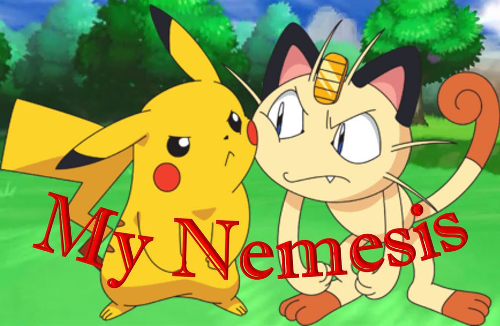 My Nemesis Has Finally Gone Bankrupt My Nemesis by AdvanceArcy on DeviantArt