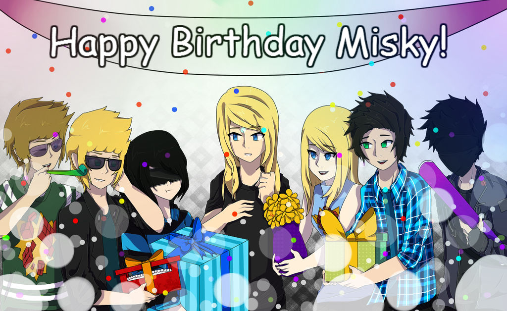 Mimsy Bithday Happy Birthday Misky by Leviarette on DeviantArt