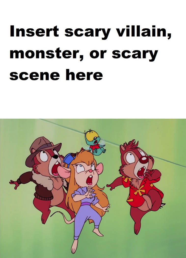 Meme On Risk Rangers What scares the Rescue Rangers? Meme Template by WumpaWebHead on DeviantArt