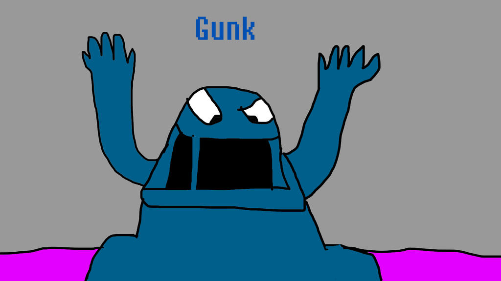 Gunk by MrDilly2011 on DeviantArt
