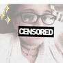 Censored shine