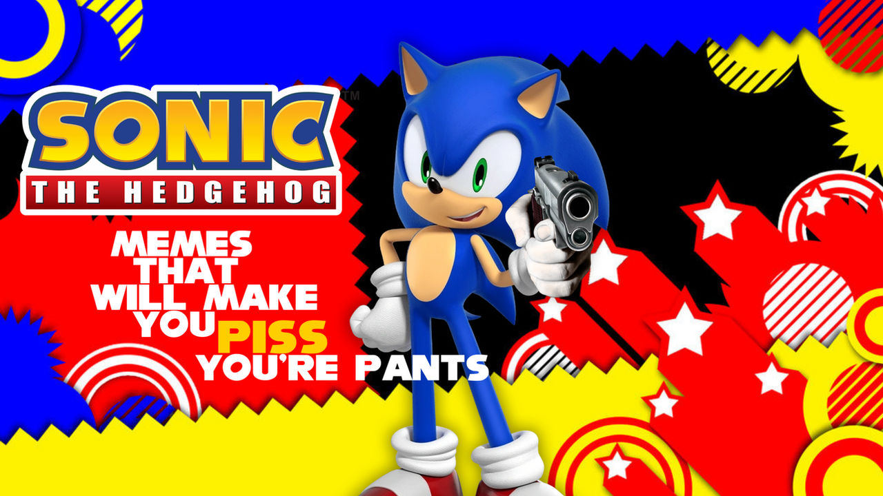 Dig Sonic Sonic Memes That Will Make You Ps by SonicTheArtMaker on DeviantArt