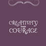 Creativity takes Courage