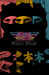 Starbomb: Ninja Brian Poster