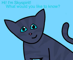 Ask Skyspirit!!!