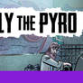 Billy the Pyro Kickstarter - Final Week!
