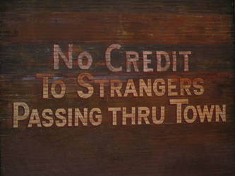 No Credit to Strangers