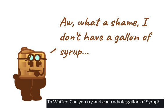 Waffer Syrup Inflation (Q6) by lesilly42 on DeviantArt