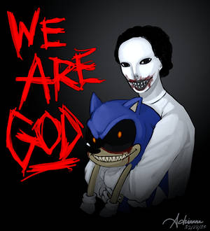 We are God