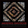 Ancestros Zapotecos - Zapotec Ancestors