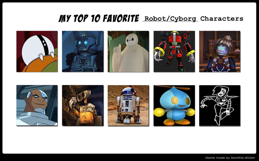 My Favorite Robot and Cyborg Characters by mariosonicfan16 on DeviantArt