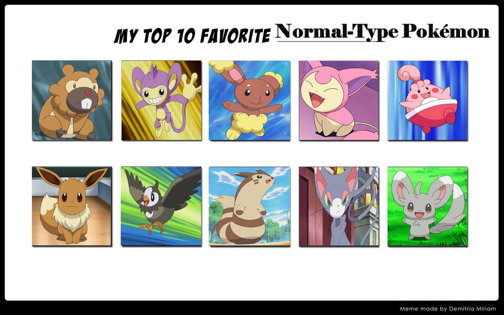 My Favorite Normal Type Pokemon by mariosonicfan16 on DeviantArt