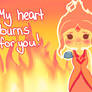 Flame Princess - My Heart Burns For You