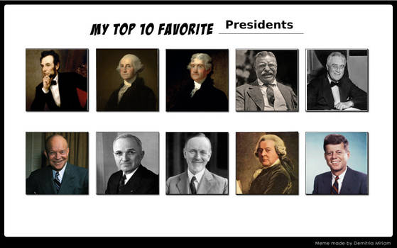 Top 10 Favorite Presidents