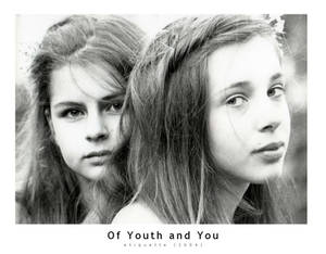 Of Youth and You