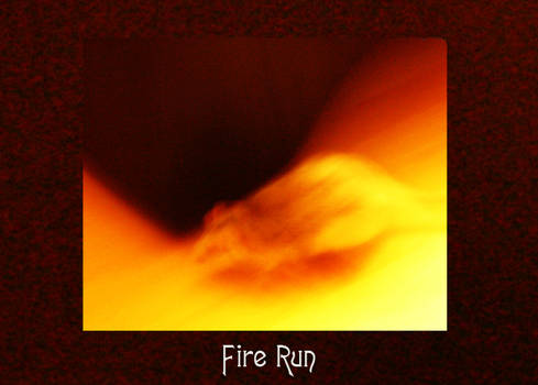 Fire Run