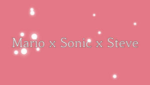 Mario.Sonic.Steve Logo