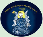 Angels And Gangstas Group Monthly Award by MayEbony
