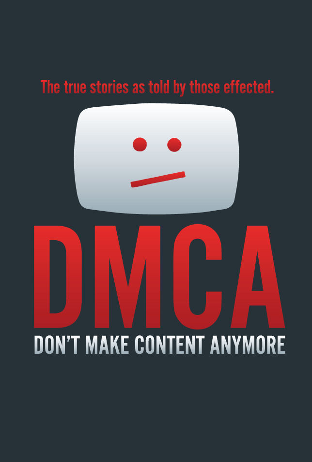 DMCA: Don't Make Content Anymore by Jarvisrama99 on DeviantArt
