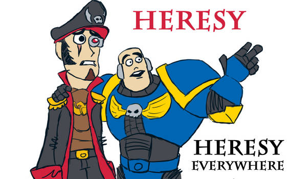 Heresy Everywhere