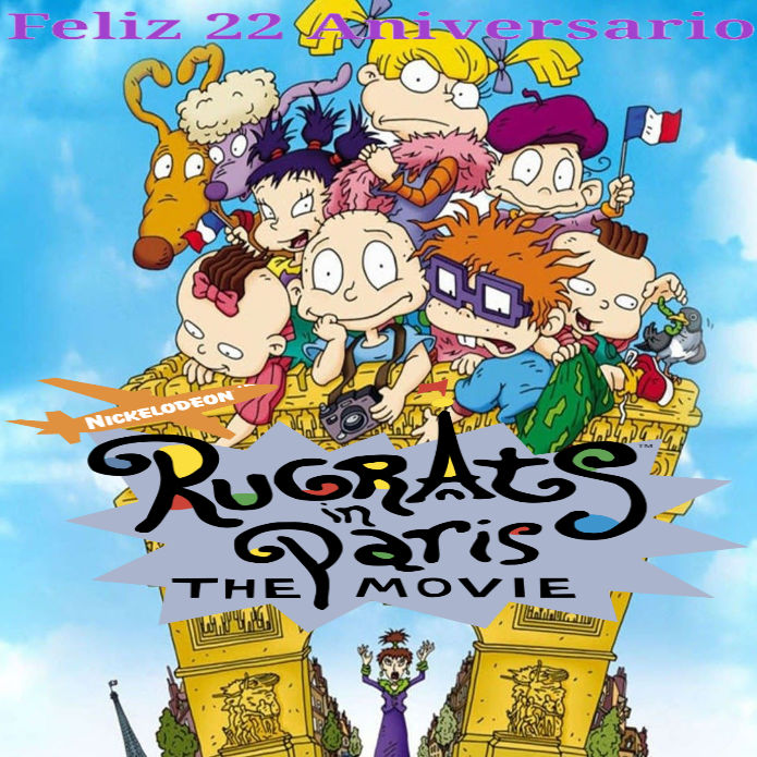 Happy 22th Anniversary Rugrats in Paris The Movie by Camelo2017 on ...