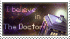 I Believe in The Doctor Stamp by Tenthy
