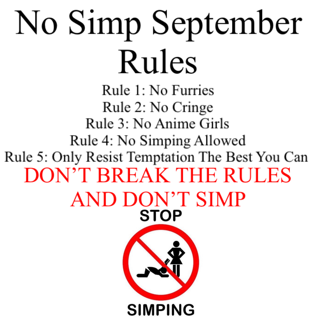 No Simp September Begins by SuperG-Bot on DeviantArt