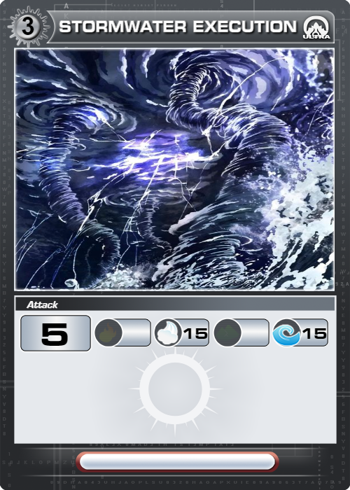 Execution Card Stormwater Execution Attack Card by AllanTheGymLeader on DeviantArt