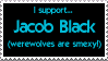 i support Jacob Black