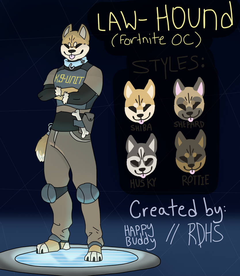 Fortnite Oc LawHound (fortnite OC) by HappyBuddyy on DeviantArt