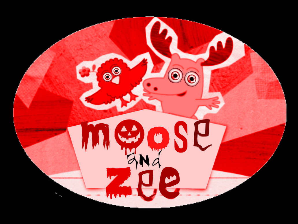 Show Logo Horror Edit 28 - Moose and Zee by Connorfy on DeviantArt