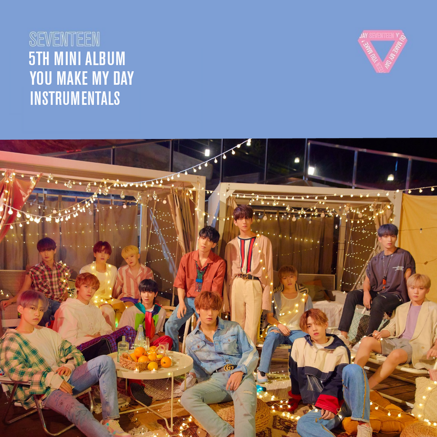 Seventeen You Make My Day Instrumentals By