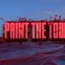 Paint The Town Red 3d Text