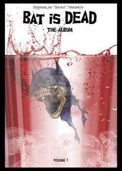 BAT is DEAD album cover