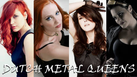 Dutch Metal Queens