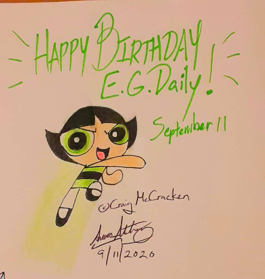 Happy Birthday E.G. Daily (2020) by ArtisticAmos on DeviantArt