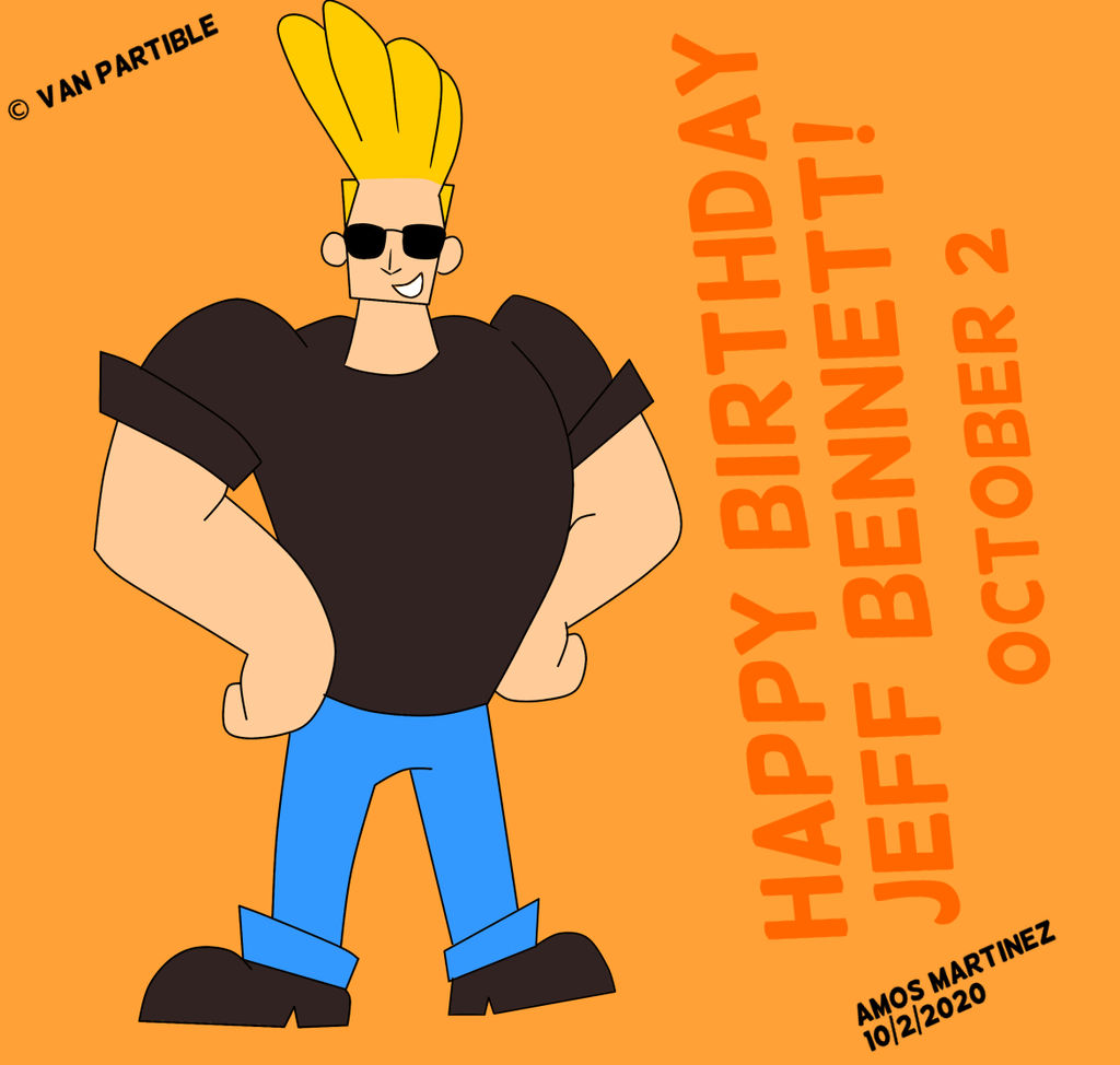 Happy Birthday Jeff Bennett (2020) by ArtisticAmos on DeviantArt