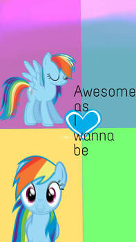 Awesome As I Wanna Be ~ Dashie Edit