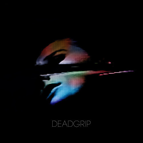 DEADGRIP ALBUM COVER