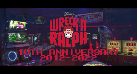 Wreck-It Ralph 10th Anniversary