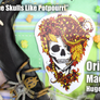 Some Skulls Like Potpourri HUGE Glossy Sticker