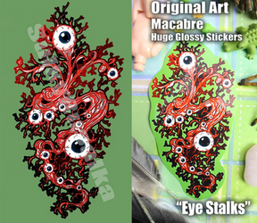 Original Art Horror Sticker Eye Stalks Huge Glossy