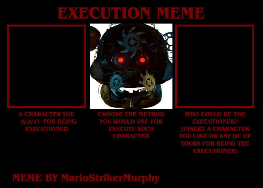 Execution Meme (FNAF Edition) by DrasticFox2004 on DeviantArt