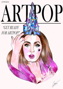 ARTPOP - Get ready for ARTPOP!