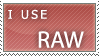 i use raw