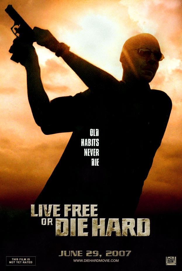 Die Hard 4 Teaser Poster By SonLUC On DeviantArt