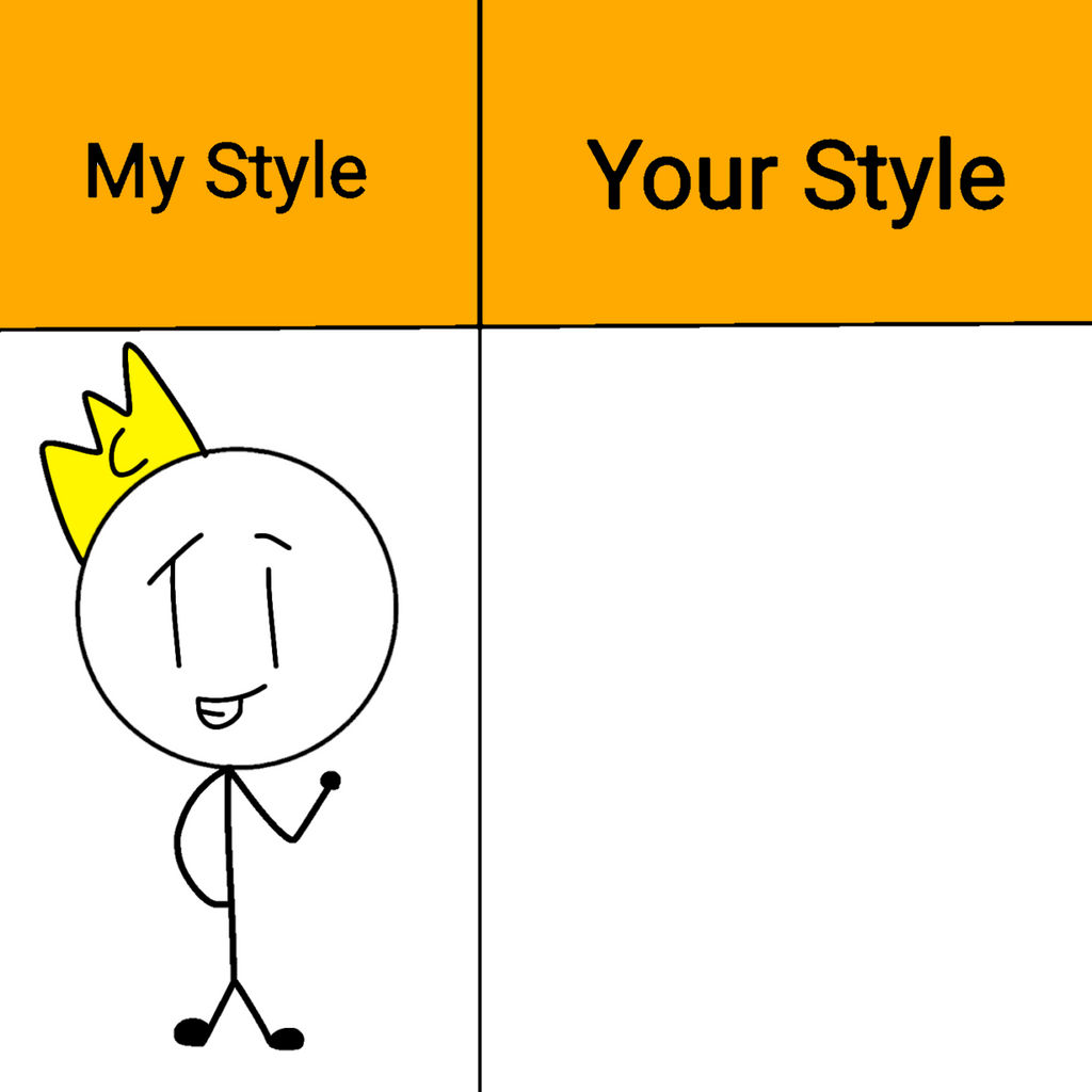My Style vs Your Style meme by CasminkToons on DeviantArt