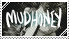 Mudhoney Stamp