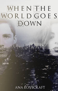 When The World Goes Down | PORTADA #1
