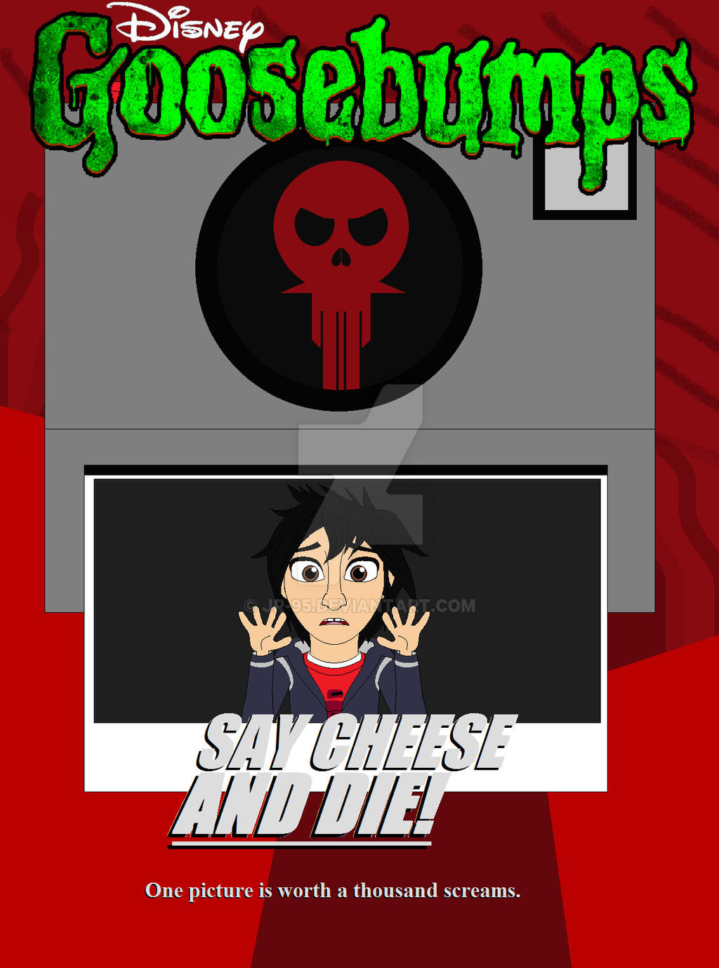 Disney S Goosebumps Say Cheese And Die By Jr 95 On Deviantart Disney S Goosebumps Say Cheese And Die By Jr 95 On Deviantart